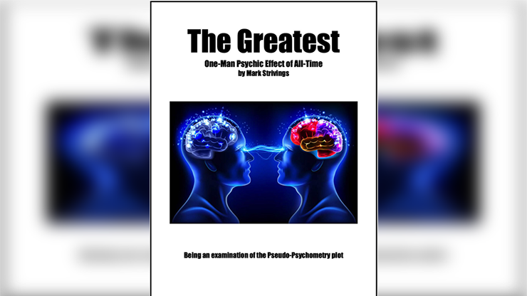 The Greatest OneMan Psychic Effect of AllTime - Mark Strivings