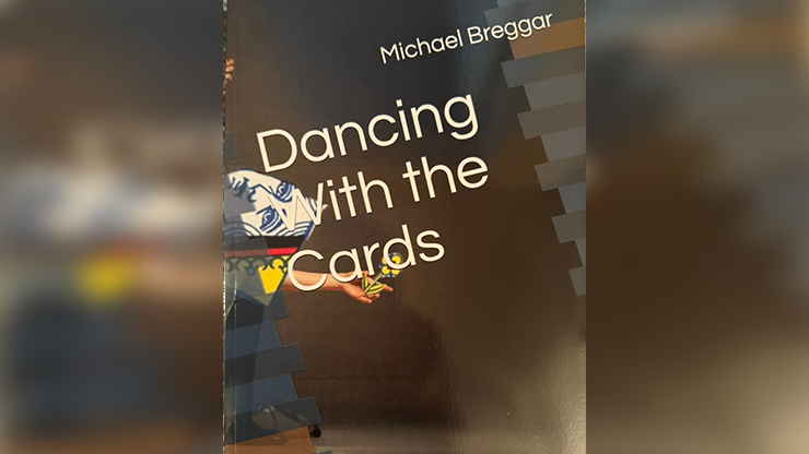 Dancing with the Cards - Michael Breggar