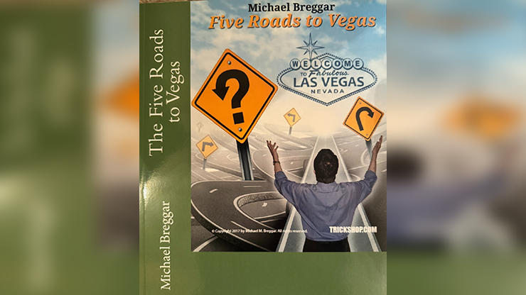 The Five Roads to Vegas - Michael Breggar