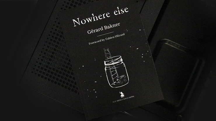 Nowhere Else - Gérard Bakner