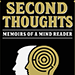 Second Thoughts - Memoirs of a Mindreader by Richard Osterlind