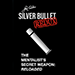 Silver Bullet Redux - Lee Earle