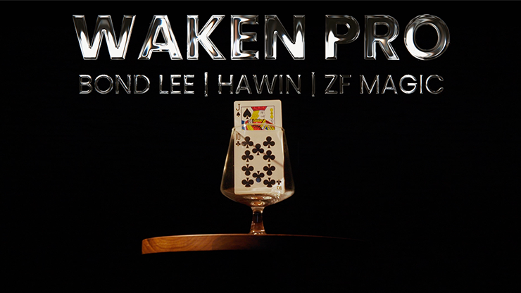 WAKEN PRO - Bond Lee, Hawin & MS Magic