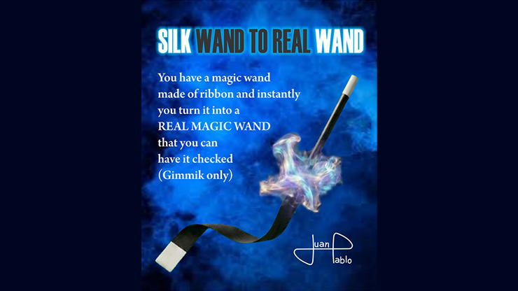 Silk Wand to Real Wand - Juan Pablo