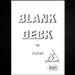 Blank Deck - Astor