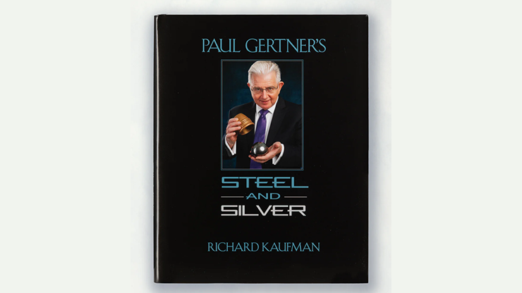 Paul Gertner's Steel and Silver - Richard Kaufman