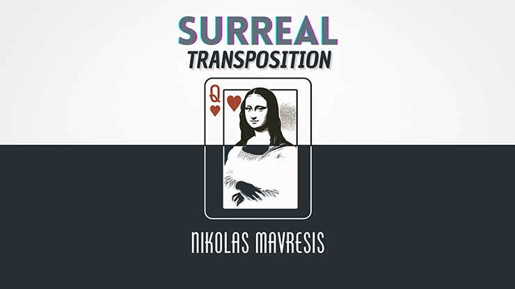 Surreal Transposition - Nikolas Mavresis