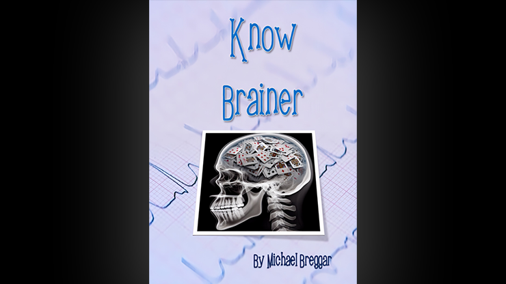 Know Brainer - Michael Breggar