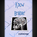 Know Brainer - Michael Breggar