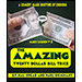 The Amazing Twenty Dollar Bill Trick - Hal Spear & Paul Romhany