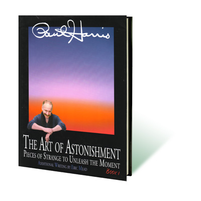 Art of Astonishment # 1 - Paul Harris - Libro de Magia