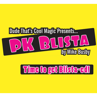 Blista (2 Gimmicks, NO DVD) - Mike Busby