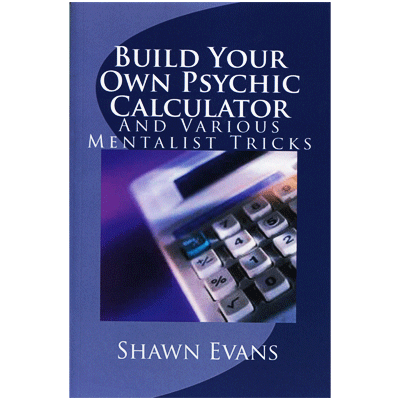 Build Your Own Psychic Calculator - Shawn Evans - eBook