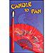 Candle to Fan - Michael Lair