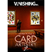 Card Artistry 2 - Vanishing Inc
