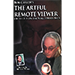 THE ARTFUL REMOTE VIEWER BY BOB CASSIDY - AUDIO DOWNLOAD THE ARTFUL REMOTE VIEWER BY BOB CASSIDY - AUDIO DOWNLOAD