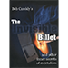 THE INVISIBLE BILLET BY  BOB CASSIDY AUDIO DOWNLOAD THE INVISIBLE BILLET BY  BOB CASSIDY AUDIO DOWNLOAD