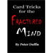 CARD TRICKS FOR THE FRACTURED MIND BY PETER DUFFIE EBOOK DOWNLOAD