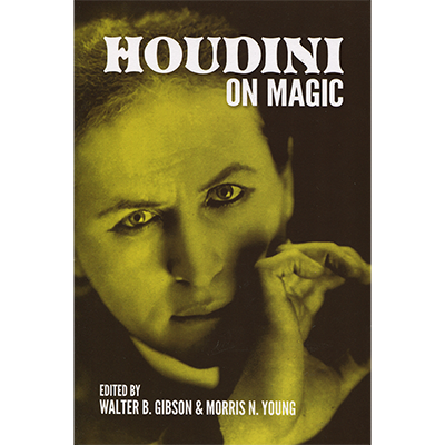 Houdini On Magic - Harry Houdini & Dover Publications - Libro de Magia