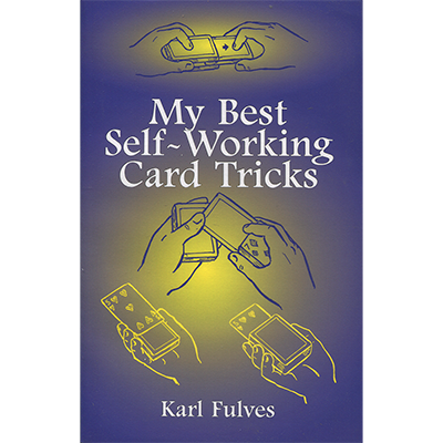 My Best Self-Working Card Tricks - Karl Fulves - Libro de Magia