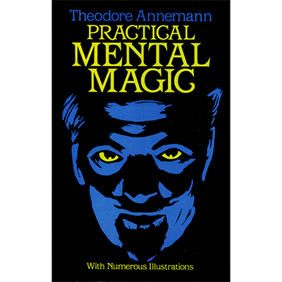 Practical Mental Magic - Theodere Annemann - Libro de Magia