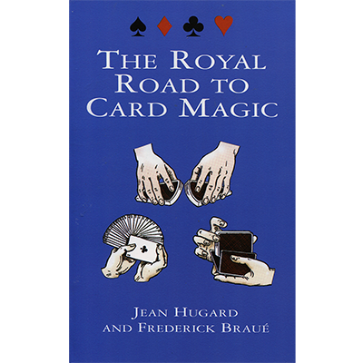 Royal Road To Card Magic - Jean Hugard & Frederick Braue - Libro de Magia