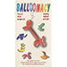 BALLOONACY BY DENNIS FOREL - VIDEO DOWNLOAD