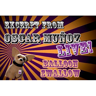 Balloon Swallow - Oscar Munoz (Excerpt from Oscar Munoz Live) - VIDEO DESCARGA