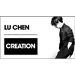 Creation - Lu Chen - VIDEO DESCARGA