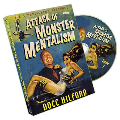 Attack Of Monster Mentalism - Vol 1 - Docc Hilford