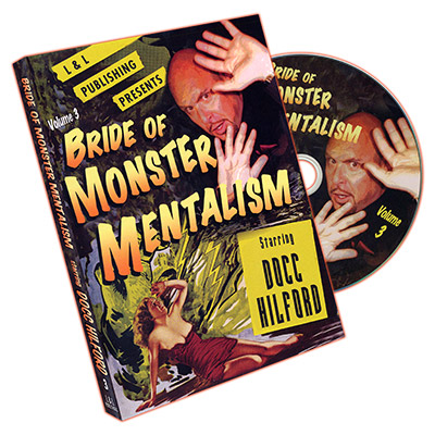 Bride Of Monster Mentalism - Vol 3 - Docc Hilford