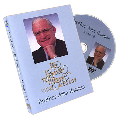 The Greater Magic Video Library Vol. 38 - Brother John Hamman