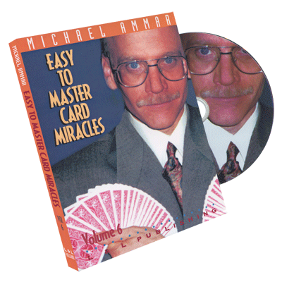 Easy to Master Card Miracles Vol.6 - Michael Ammar