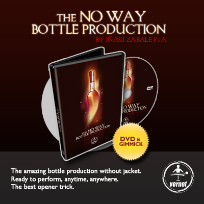 THE NO WAY BOTTLE PRODUCTION - Inaki Zabaletta & Vernet Magic - DVD