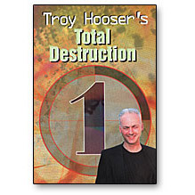 Total Destruction Vol 1 - Troy Hooser