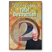 Total Destruction Vol 2 - Troy Hooser