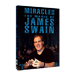 MIRACLES - THE MAGIC OF JAMES SWAIN VOL. 3 VIDEO DOWNLOAD MIRACLES - THE MAGIC OF JAMES SWAIN VOL. 3 VIDEO DOWNLOAD