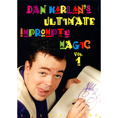 Ultimate Impromptu Magic Vol 1 - Dan Harlan - VIDEO DESCARGA