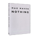NOTHING BY MAX MAVEN VIDEO DOWNLOAD NOTHING BY MAX MAVEN VIDEO DOWNLOAD