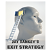 EXIT STRATEGY BY JAY SANKEY - VIDEO DOWNLOAD EXIT STRATEGY BY JAY SANKEY - VIDEO DOWNLOAD