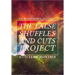 THE FALSE SHUFFLES AND CUTS PROJECT BY LIAM MONTIER AND BIG BLIND MEDIA