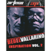 BEBEL VALLARINO: INSPIRATION VOL 2 VIDEO DOWNLOAD