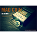 MAD COIN BY NINH NINH - VIDEO DOWNLOAD MAD COIN BY NINH NINH - VIDEO DOWNLOAD