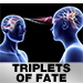 TRIPLETS OF FATE BY STEPHEN LEATHWAITE VIDEO DOWNLOAD