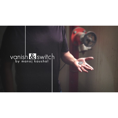 Vanish & Switch - Manoj Kaushal - VIDEO DESCARGA