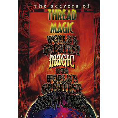 Thread Magic (Worlds Greatest Magic) - VIDEO DESCARGA