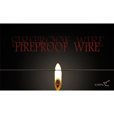 Fireproof Wire - Cigmamagic