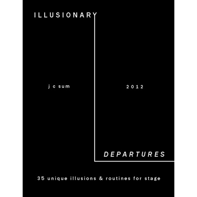 Illusionary Departures - JC Sum - Libro de Magia