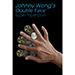 Double Face Super Triple Coin (con DVD) - Johnny Wong