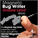Magnetic BUG Writer (Grease Lead) - Vernet
